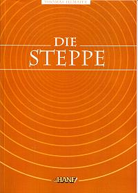 Thomas Illmaier - Die Steppe